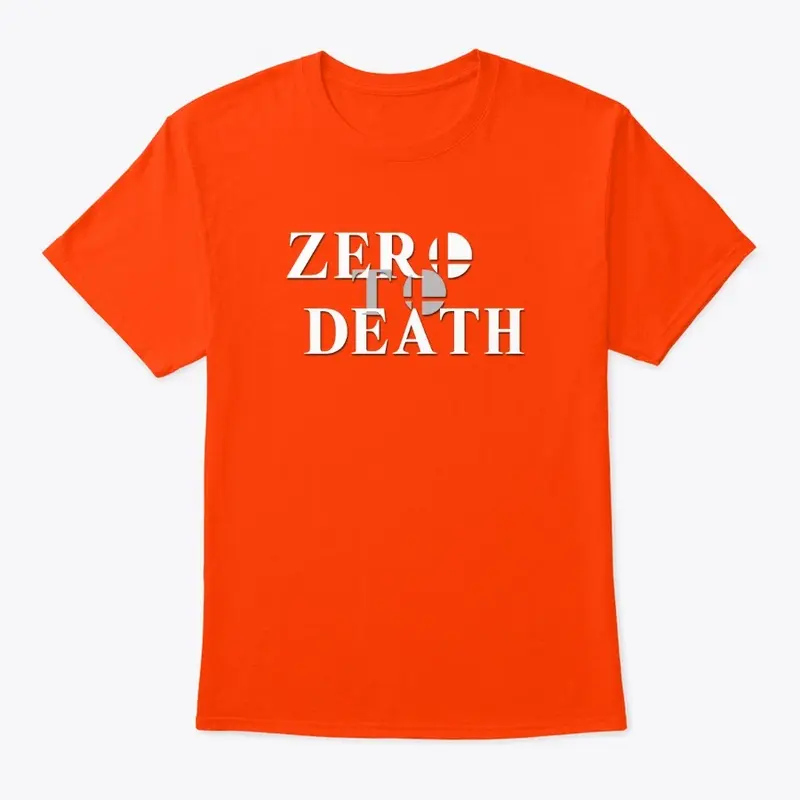 Zero to Death